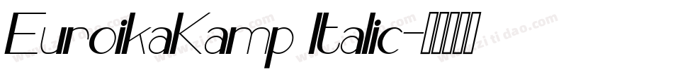 EuroikaKamp Italic字体转换